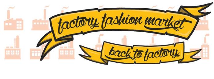 Factory Fashion Market